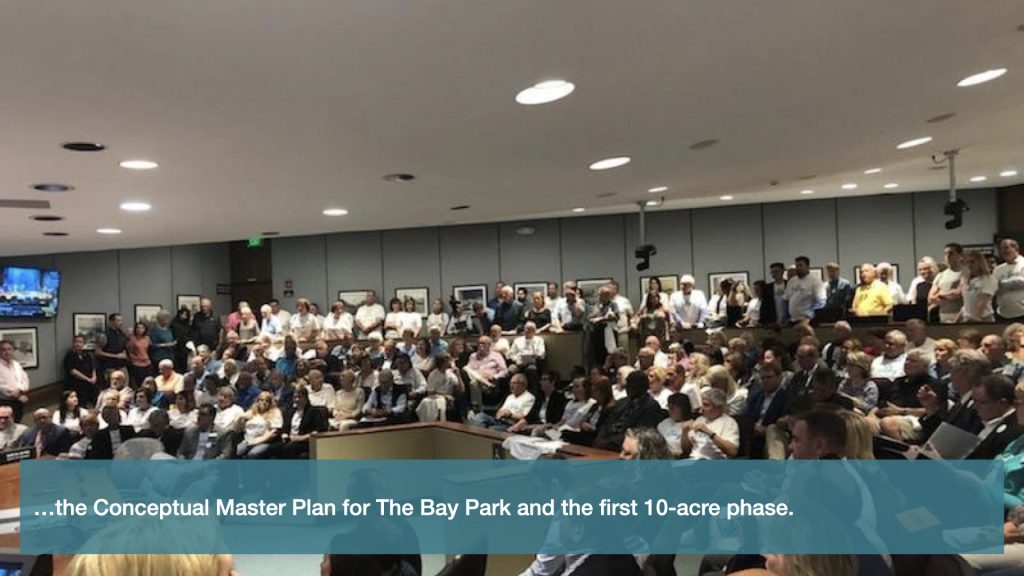 …the conceptual Master Plan for The Bay Park and the first 10-acre phase. 